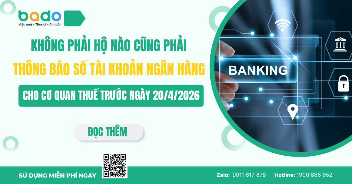 Không Phải Hộ Nào Cũng Phải Thông Báo Số Tài Khoản Ngân Hàng Cho Cơ Quan Thuế Trước Ngày 20/4/2026