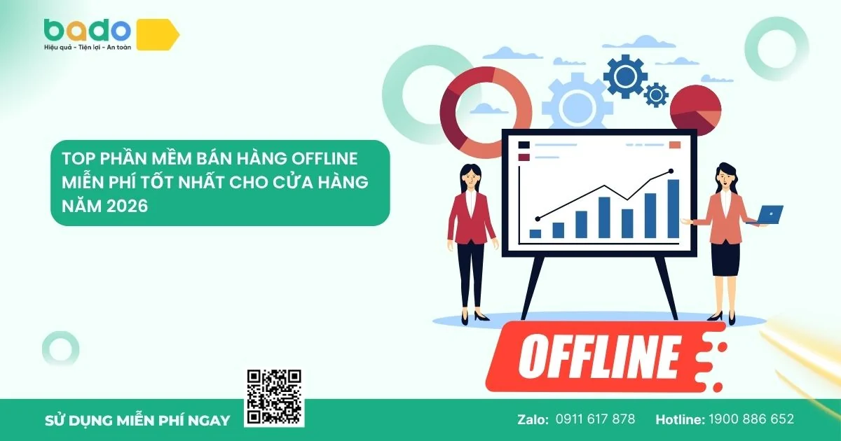 Top phần mềm bán hàng offline miễn phí tốt nhất cho cửa hàng năm 2026