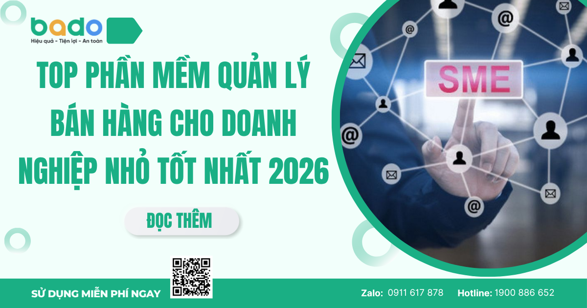 Top Phần Mềm Quản Lý Bán Hàng Cho Doanh Nghiệp Nhỏ Tốt Nhất 2026