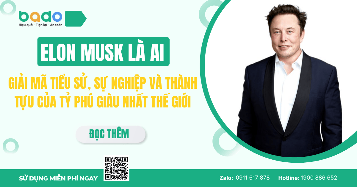 Elon Musk Là Ai? Giải Mã Tiểu Sử, Sự Nghiệp Và Thành Tựu Của Tỷ Phú Giàu Nhất Thế Giới