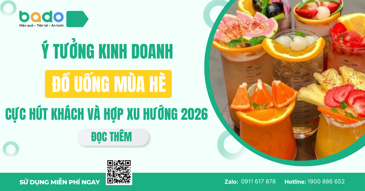 Bài viết phân tích tiềm năng kinh doanh đồ uống mùa hè trong bối cảnh 2026, chỉ ra lý do đây là mô hình dễ triển khai, chi phí thấp nhưng lợi nhuận cao. Nội dung cung cấp các ý tưởng dẫn đầu xu hướng như trà trái cây, nước ép detox, cà phê biến tấu, cùng lộ trình triển khai từ con số 0. Đồng thời giới thiệu giải pháp Bado giúp tối ưu vận hành, kiểm soát chi phí và tăng trưởng bền vững.