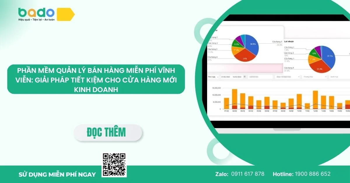 Phần mềm quản lý bán hàng miễn phí vĩnh viễn: Top giải pháp phổ biến hiện nay