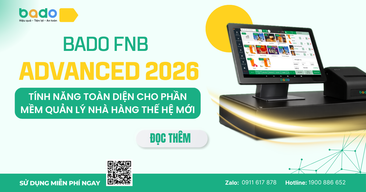 Bado FnB Advanced 2026 là phần mềm quản lý nhà hàng với định hướng “Nhanh hơn - mượt hơn - tối ưu hơn”, giúp xử lý POS ổn định ngay cả giờ cao điểm. Hệ thống đồng bộ thu ngân – bếp – kho theo thời gian thực, tự động trừ nguyên liệu, quản lý khách hàng, ca làm việc, thanh toán đa dạng và báo cáo tức thời. Phù hợp cho quán cafe, trà sữa và chuỗi FnB nhiều chi nhánh muốn tối ưu vận hành và kiểm soát doanh thu chính xác.